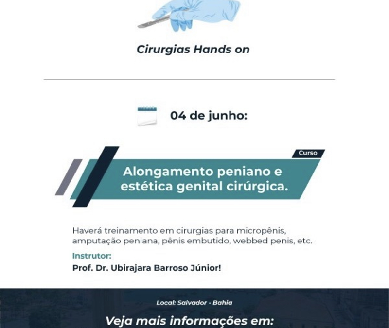 Alongamento Peniano e Estética Genital Cirúrgica: 04 de Junho 2022