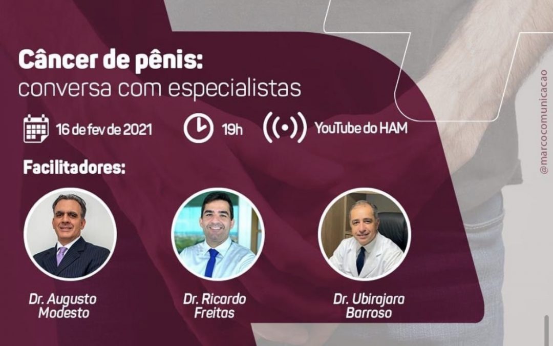Câncer de pênis: 16 de fevereiro 19h