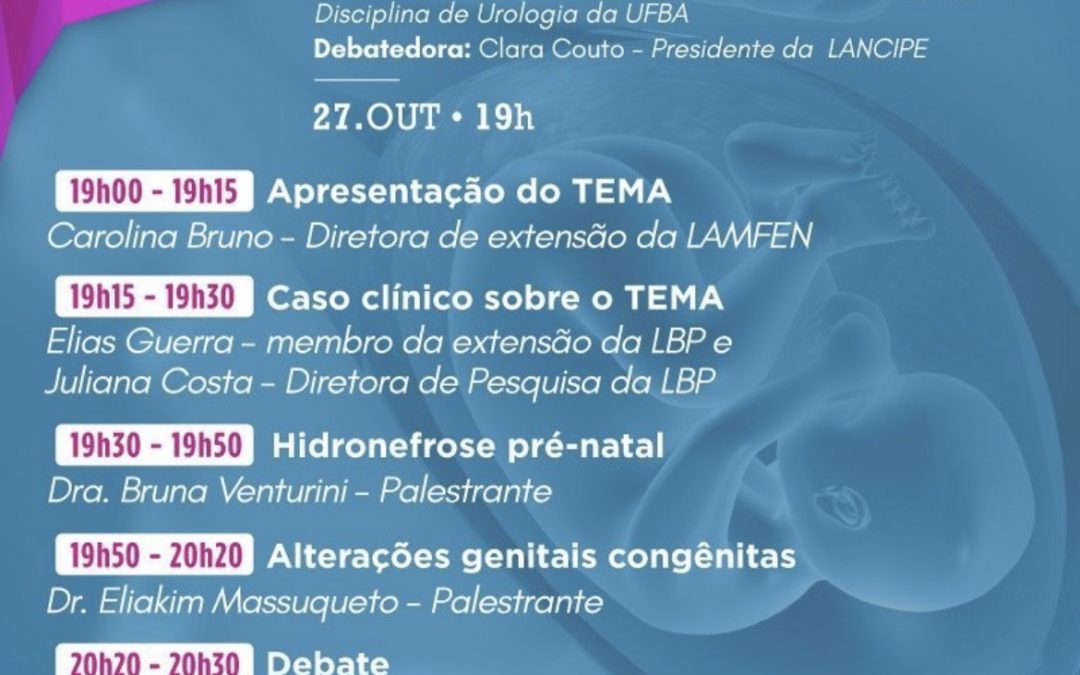 Mesa Redonda: Malformação do feto na visão urológica: 27 de outubro às 19h