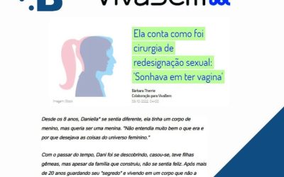 Ela conta como foi cirurgia de redesignação sexual: “Sonhava em ter vagina”