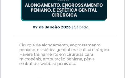 Alongamento, engrossamento peniano, e estética genital cirúrgica