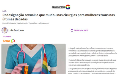 Dr. Ubirajara Barroso fala ao Observatório G sobre a evolução na cirurgia de redesignação sexual